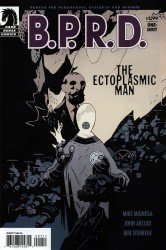 B.P.R.D. - The Ectoplasmic Man