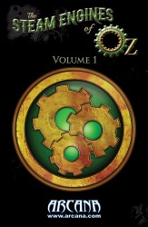 The Steam Engines of Oz - Volume 1