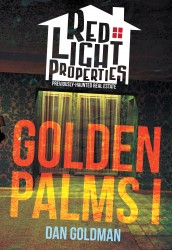 Red Light Properties #07 - Golden Palms Part I