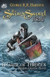 The Sworn Sword - The Graphic Novel