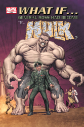 What If - General Ross had become the Hulk #01