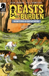 Beasts of Burden - Hunters and Gatherers