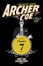 Archer Coe and the Thousand Natural Shocks #07