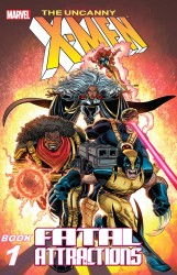 X-Men - Fatal Attractions - Book One