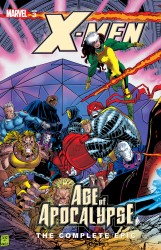 X-Men - Age of Apocalypse - The Complete Epic Vol.3