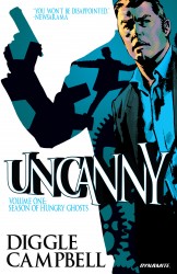 Uncanny Vol.1 - Season of Hungry Ghosts