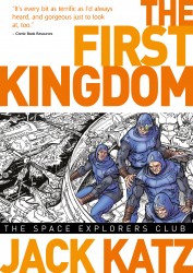 The First Kingdom - The Space Explorers Club Vol.5
