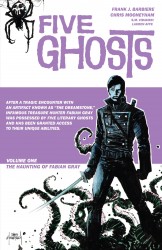 Five Ghosts Vol.1 - The Haunting of Fabian Gray