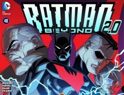 Batman Beyond 2.0 #40
