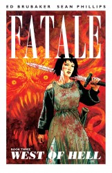 Fatale Vol.3 - West of Hell