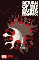 Return of the Living Deadpool #1