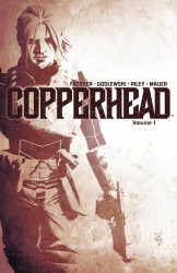 Copperhead Vol.1 - A New Sheriff In Town