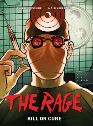 The Rage - Kill  or Cure Vol.2