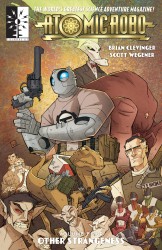 Atomic Robo Vol.4 - ... and Other Strangeness