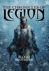The Chronicles of Legion Vol.3 - Blood Brothers