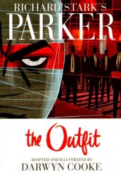 Richard Stark's Parker - The Outfit