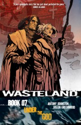 Wasteland Vol.7 - Under the God