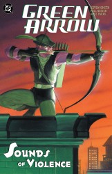 Green Arrow Vol.2 - Sounds of Violence