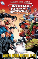 Justice League of America (Volume 6) вЂ“ When Worlds Collide