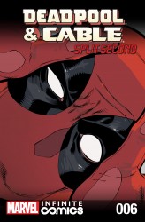 Deadpool & Cable - Split Second Infinite Comic #06