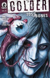 Colder - Toss the Bones #5