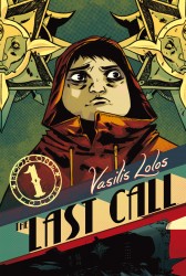 The Last Call Vol.1