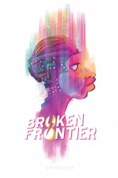 Broken Frontier Anthology