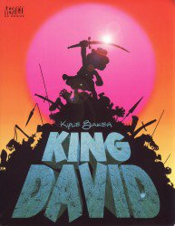 Kyle Baker: King David