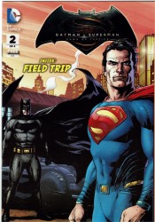 Batman v Superman - Dawn of Justice #2 - Field Trip