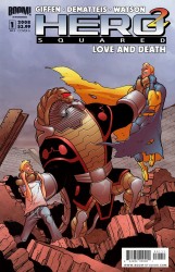 Hero Squared - Love and Death #1-3