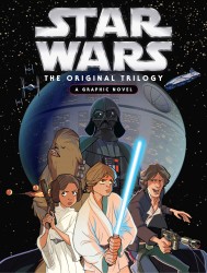 Star Wars - The Original Trilogy - A Graphic Novel