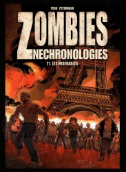 Zombies Nechronologies T1 - Les Miserables