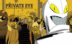 Private Eye #1вЂ“8 Complete