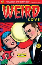 WEIRD Love #12