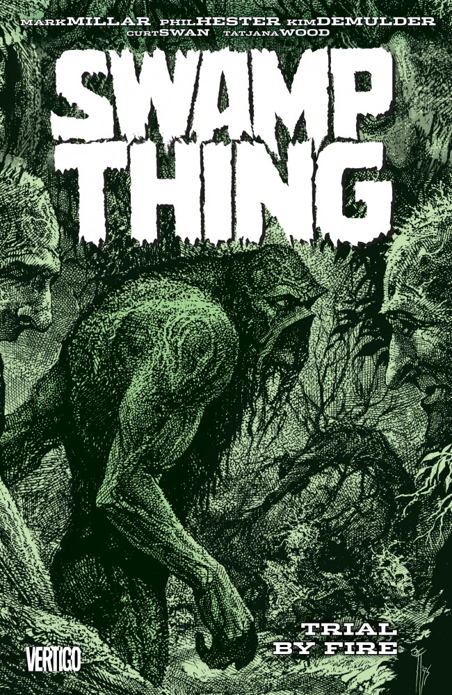 Swamp Thing - Trial by Fire #1