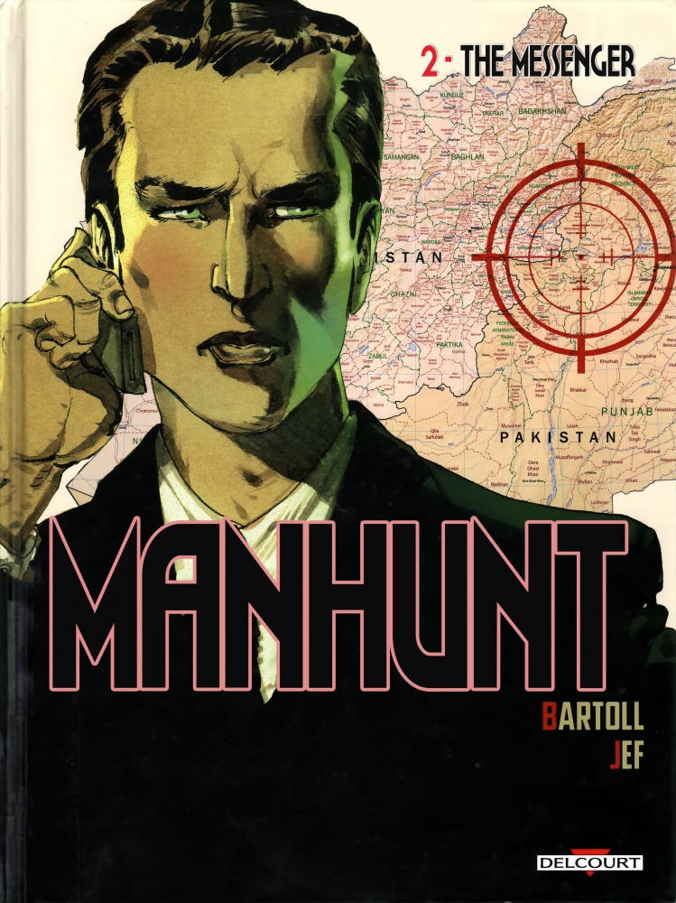 Manhunt Vol.2 - The Messenger