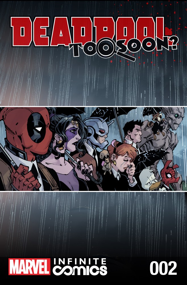 Deadpool - Too Soon Infinite Comic #2