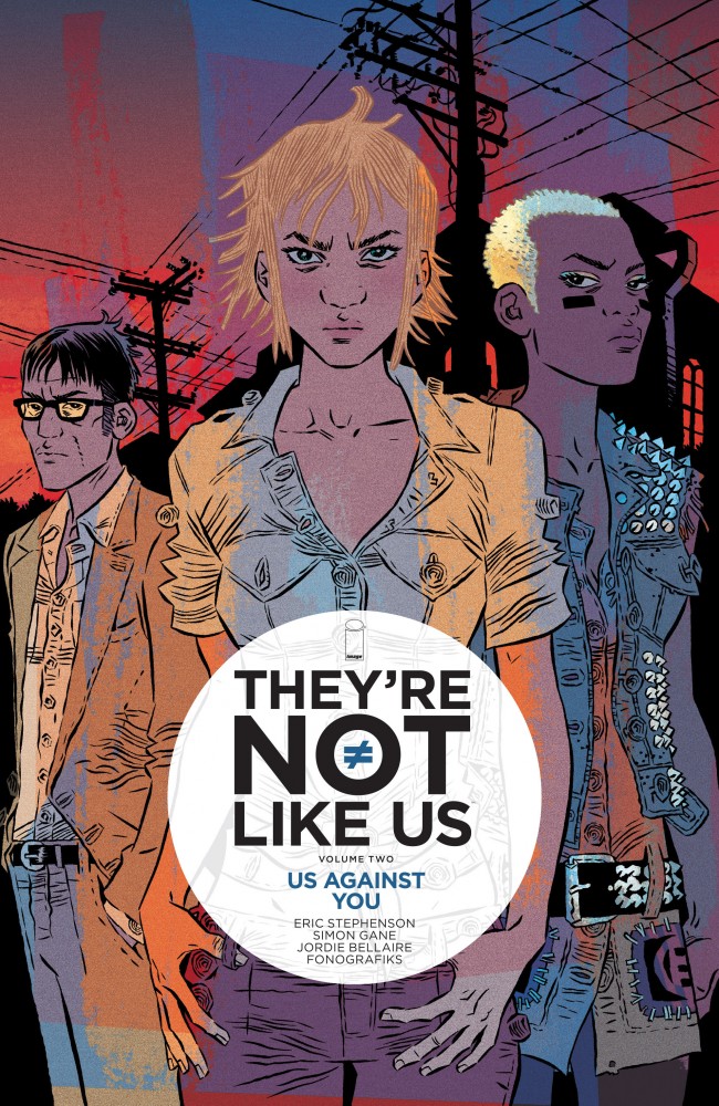 They're Not Like Us Vol.2 - Us Against You