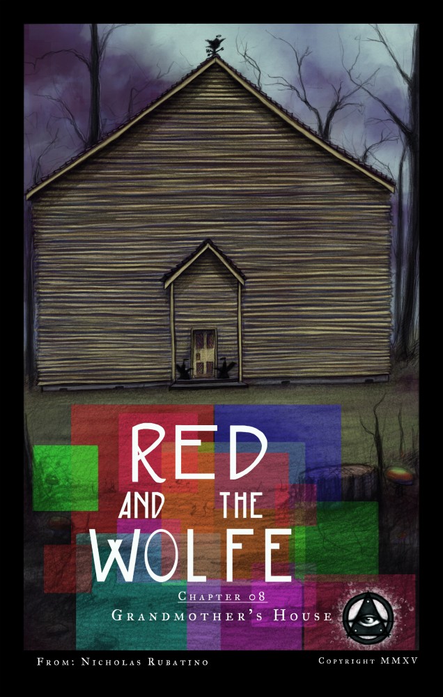 Red and the Wolfe #08 - Grandmother's House