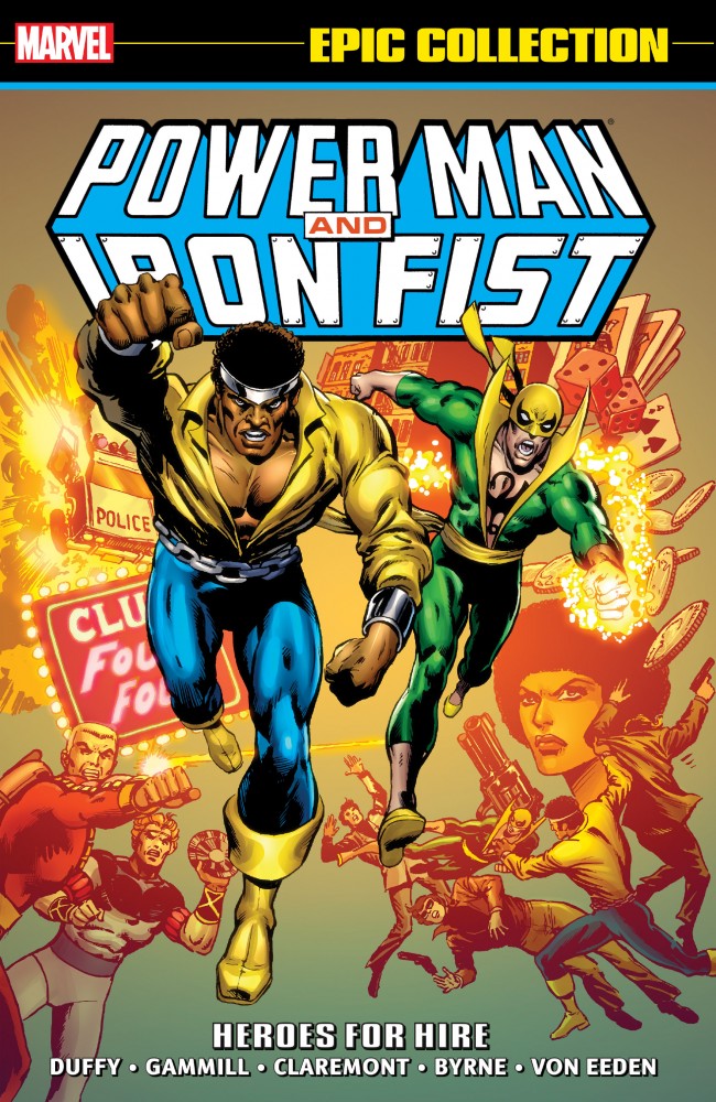 Power Man and Iron Fist Epic Collection Vol.1 - Heroes for Hire