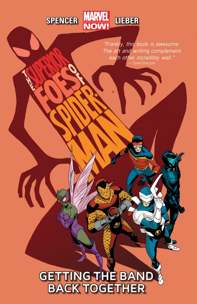 The Superior Foes of Spider-Man Vol.1 - Getting The Band Back Together