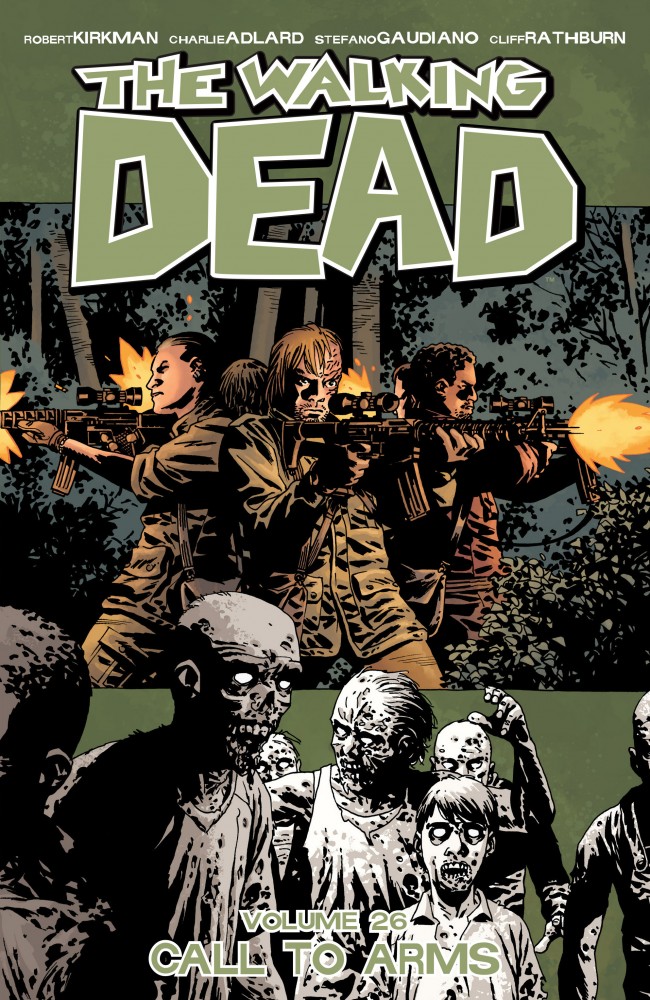 The Walking Dead Vol.26 - Call To Arms