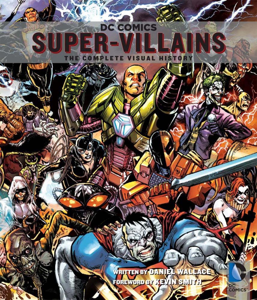 DC Comics - Super-Villains - The Complete Visual History #1
