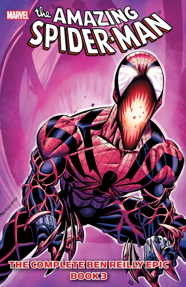 The Amazing Spider-Man - The Complete Ben Reilly Epic, Book 3