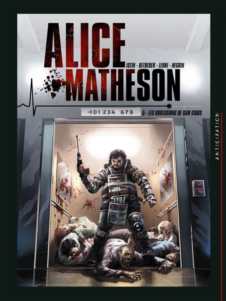 Alice Matheson Vol.5 - The Obsession of Sam Gibbs