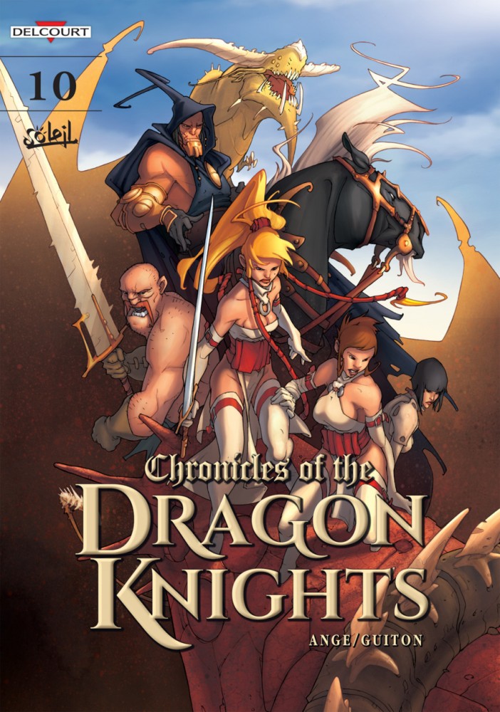 Chronicles of the Dragon Vo.10 - Knights Toward the Light