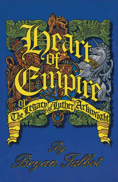 Heart of Empire - The Legacy of Luther Arkwright #1