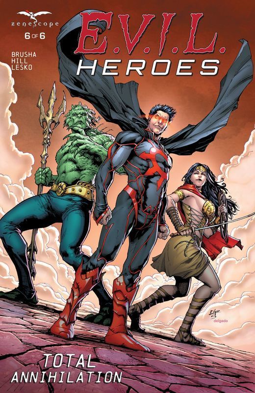 E.V.I.L. Heroes #6