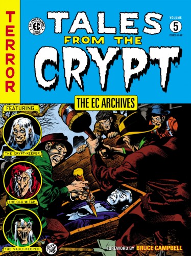 The EC Archives - Tales From the Crypt Vol.5