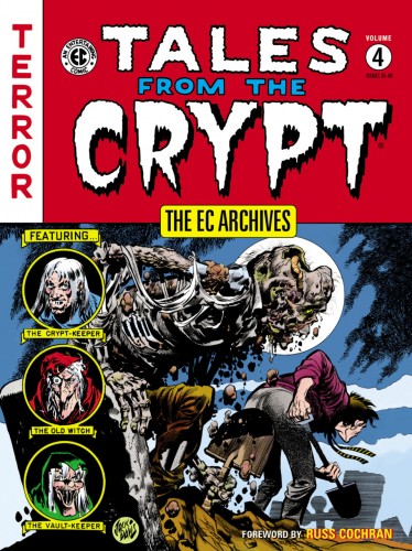 The EC Archives - Tales From the Crypt Vol.4